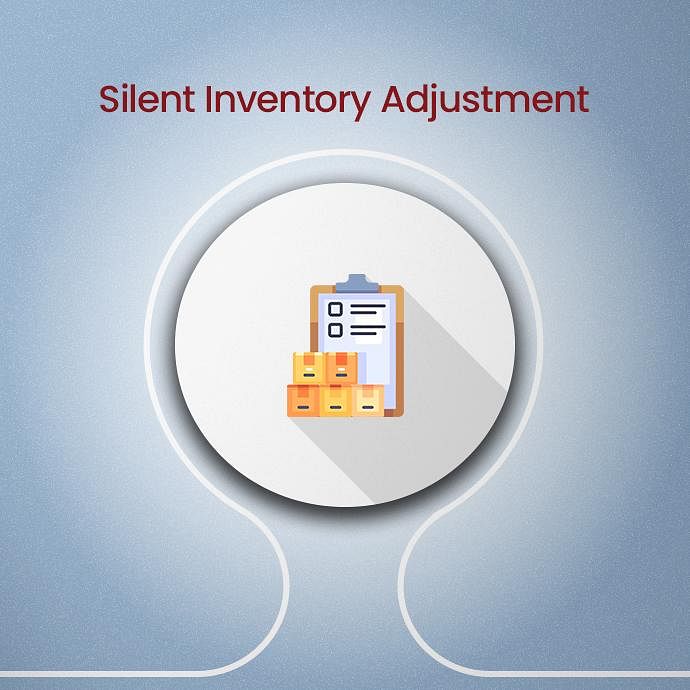 Silent Inventory Adjustment